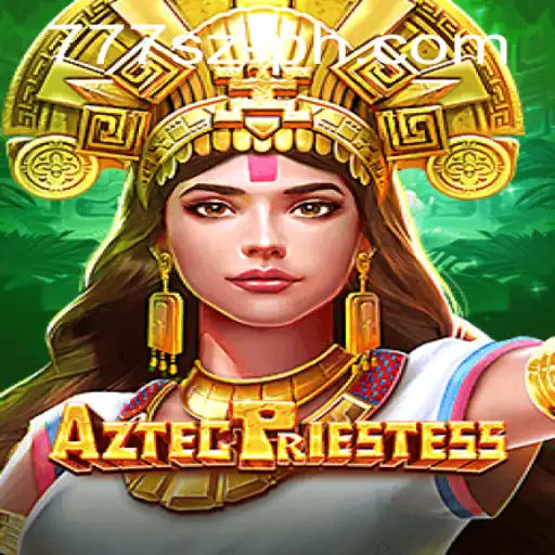 Explore the Mystical World of AztecPriestess with the Exciting Features of 777sz