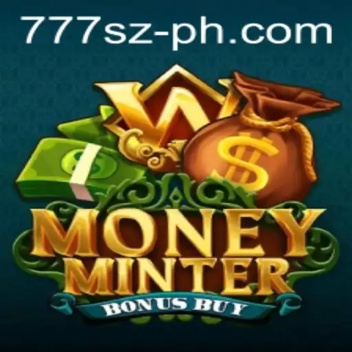 Unveiling MoneyMinterBonusBuy: The Ultimate Gaming Experience with 777sz